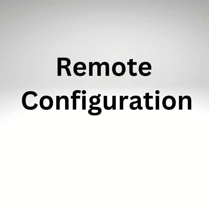 Remote Configuration